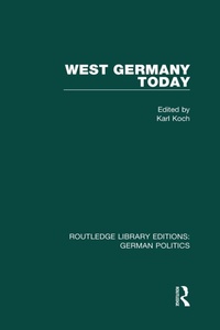 Enlarge image Cover: West Germany Today (RLE: German Politics) - Routledge