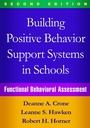 Cover: Building Positive Behavior Support Systems in Schools, Second Edition - Guilford Press