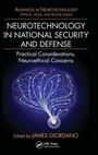 Cover: Neurotechnology in National Security and Defense - CRC Press