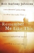 Cover: Remember Me Like This - Two Roads