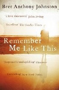 Enlarge image Cover: Remember Me Like This - Two Roads