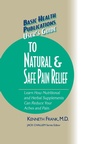 Cover: User's Guide to Natural & Safe Pain Relief - Basic Health Publications, Inc.