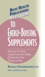 Cover: User's Guide to Energy-Boosting Supplements - Basic Health Publications, Inc.