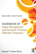 Cover: Handbook of Anger Management and Domestic Violence Offender Treatment - Routledge