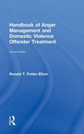 Cover: Handbook of Anger Management and Domestic Violence Offender Treatment - Routledge