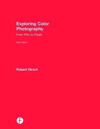 Enlarge image Cover: Exploring Color Photography - Routledge