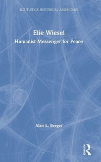 Enlarge image Cover: Elie Wiesel - Routledge