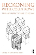 Cover: Reckoning with Colin Rowe - Routledge