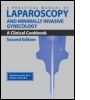Cover: A Practical Manual of Laparoscopy and Minimally Invasive Gynecology - Informa Healthcare