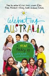 Abbildung von: Celebrating Australia - A Year in Poetry - Walker Books Australia