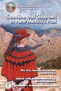 Cover: Sunshine and Shadows in New Mexico's Past, Volume 2 - Rio Grande Books