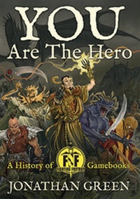 Enlarge image Cover: You Are The Hero - Snowbooks Ltd