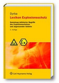 Enlarge image Cover: Lexikon Explosionsschutz - Carl Heymanns Verlag