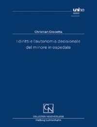 Abbildung von: I diritti e l'autonomia decisionale del minore in ospedale - Helbing & Lichtenhahn
