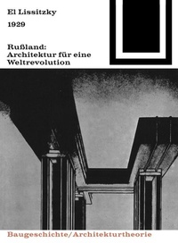 Abbildung von: 1929 Rußland: Architektur für eine Weltrevolution - Birkhäuser