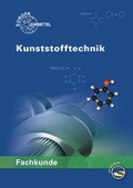 Cover: Fachkunde Kunststofftechnik - Europa-Lehrmittel