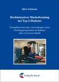 Cover: Hochintensives Muskeltraining bei Typ-2-Diabetes - Kovac, Dr. Verlag