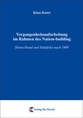 Cover: Vergangenheitsaufarbeitung im Rahmen des Nation-building - Kovac, Dr. Verlag