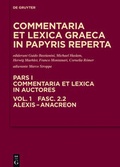 Cover: Commentaria et lexica Graeca in papyris reperta (CLGP). Commentaria... / Alexis - Anacreon - De Gruyter