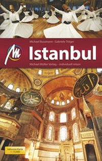 Abbildung von: Istanbul MM-City Reiseführer Michael Müller Verlag - Michael Müller Verlag