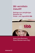 Cover: Wir vermitteln Zukunft! - Klaus M&uuml;nstermann Verlag