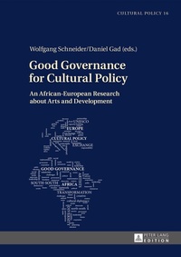 Abbildung von: Good Governance for Cultural Policy - Peter Lang Verlag