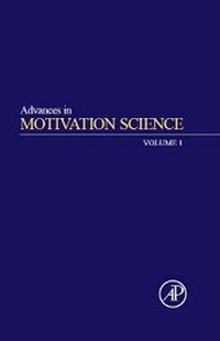 Enlarge image Cover: Advances in Motivation Science: Volume 1 - Academic Press