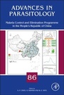 Cover: Malaria Control and Elimination Program in the People's Republic of China: Volume 86 - Academic Press