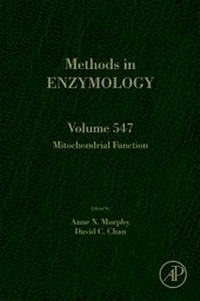 Enlarge image Cover: Mitochondrial Function: Volume 547 - Academic Press