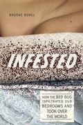 Cover: Infested - University of Chicago Press