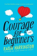Cover: Courage for Beginners - Little, Brown Young Readers