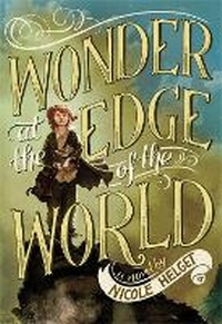 Enlarge image Cover: Wonder at the Edge of the World - Little, Brown Young Readers