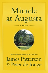 Enlarge image Cover: Miracle at Augusta - Little, Brown & Company