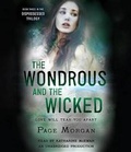 Cover: The Wondrous and the Wicked - Listening Library (Audio)
