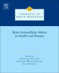 Cover: Brain Extracellular Matrix in Health and Disease: Volume 214 - Elsevier