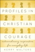 Cover: Profiles in Christian Courage - Rowman & Littlefield Publishers