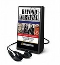 Cover: Beyond Survival - Blackstone Audiobooks