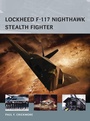 Cover: Lockheed F-117 Nighthawk Stealth Fighter - Osprey Publishing