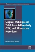 Cover: Surgical Techniques in Total Knee Arthroplasty and Alternative Procedures - Woodhead Publishing Ltd