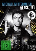 Cover: Michael Mittermeier - Blackout - Die Live Show - Sony BMG Music Entertainment