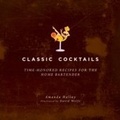 Cover: Classic Cocktails - Skyhorse Publishing