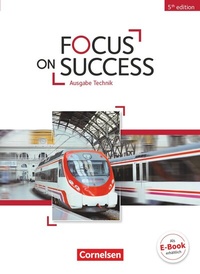 Enlarge image Cover: Focus on Success - 5th Edition - Technik - B1/B2 - Cornelsen Verlag