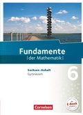 Cover: Fundamente der Mathematik - Sachsen-Anhalt ab 2015 - 6. Schuljahr - Cornelsen Verlag