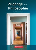 Cover: Zug&auml;nge zur Philosophie - Ausgabe ab 2014 - Qualifikationsphase - Cornelsen Verlag