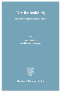 Enlarge image Cover: Der Rattenkönig. - Duncker & Humblot