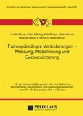 Cover: Trainingsbedingte Ver&auml;nderungen - Messung, Modellierung und Evidenzsicherung - Feldhaus