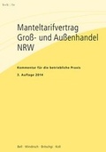 Cover: Manteltarifvertrag Gro&szlig;- und Au&szlig;enhandel NRW - ver.di Bildung + Beratung