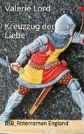 Cover: Kreuzzug der Liebe - Philosophia Verlag