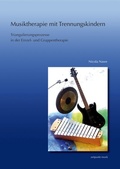Cover: Musiktherapie mit Trennungskindern - Reichert Verlag