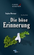 Cover: Die b&ouml;se Erinnerung - Textlustverlag